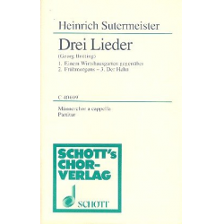 Drei Lieder : für Männerchor (TTBB) -Heinrich Sutermeister