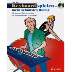 Keyboard spielen mein schönstes Hobby Band 1 (+Online Material) -Uwe Bye