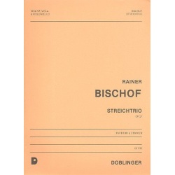 Streichtrio op. 27 -Rainer Bischof