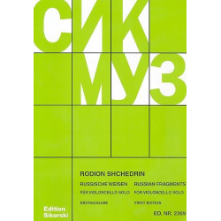 Russische Weisen : für Violoncello -Rodion Shchedrin