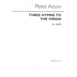 3 Hymns to the Virgin : -Peter Aston