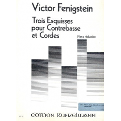 3 Esquisses : pour contrebasse (violon/alto/violoncelle/ -Victor Fenigstein