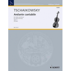 Andante cantabile aus dem -Piotr Ilich Tchaikowsky (Pyotr Peter Ilyich Iljitsch Tschaikovsky) / Arr.Fritz Kreisler