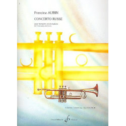 Concerto russe : pour trompette en ut - Francine Aubin