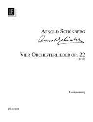 4 ORCHESTERLIEDER OP.22 : -Arnold Schönberg
