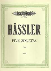 5 Sonatas : for piano -Johann Wilhelm Häßler