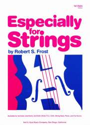 Especially For Strings - 1. Violine -Robert S. Frost