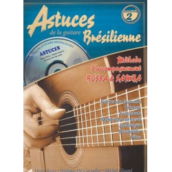Brésilienne vol.2 (+CD) : Astuces de la guitare -Denis Roux