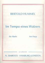 Im Tempo eines Walzers : für Harfe -Bertold Hummel