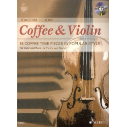 Coffee and Violin (+CD) : -Joachim Johow