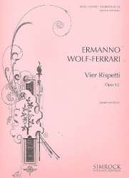 4 Rispetti op.12 : für hohe -Ermanno Wolf-Ferrari