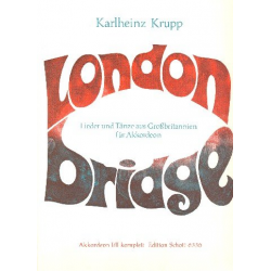 London Bridge : -Carl Friedrich Abel / Arr.Karlheinz Krupp
