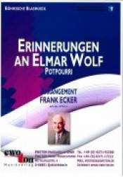 Erinnerungen an Elmar Wolf -Elmar Wolf
