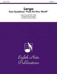 Largo from Symphony 'From the New World' -Antonin Dvorak / Arr.David Marlatt
