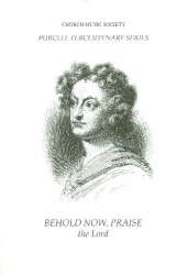 Behold now praise the Lord : -Henry Purcell
