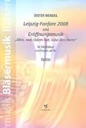 Leipzig-Fanfare 2008  und  Eröffnungsmusik : -Dieter Wendel