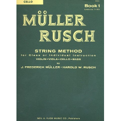 MÜLLER RUSCH - String Method Book 1 : Cello -Frederick J. Müller