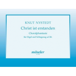 Christ ist erstanden : Choralfantasie -Knut Nystedt