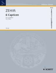 6 Capricen : für 2 Flöten -Friedrich Zehm