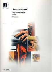 Die Meisterwalzer Band 1 : für Klavier -Johann Strauß / Strauss (Sohn)