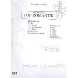 Pop-Romantik : für Viola und Klavier -Manfred Schmitz