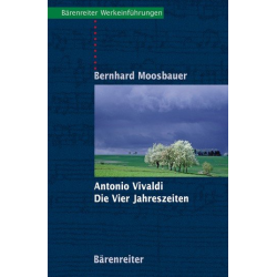 Antonio Vivaldi - Die vier Jahreszeiten -Bernhard Moosbauer