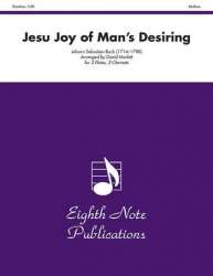 Jesu Joy of Mans Desiring -Johann Sebastian Bach / Arr.David Marlatt
