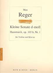 Kleine Sonate d-Moll Nr.1 op.103b : -Max Reger