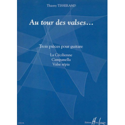 Au tour des valses : 3 pieces -Thierry Tisserand