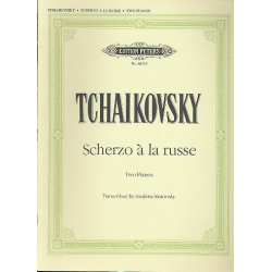 Scherzo a la Russe op.1,1 : -Piotr Ilich Tchaikowsky (Pyotr Peter Ilyich Iljitsch Tschaikovsky)