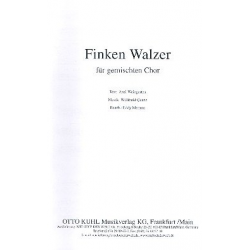 Finkenwalzer für gem Chor (SATB Chorpartitur) -Willibald Quanz