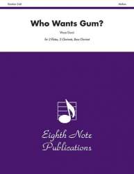 Who Wants Gum? -Vince Gassi