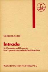 Intrada : für 3 Trompeten und 3 Posaunen -Alfred Thiele