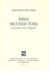 Missa secundi toni : für gem Chor -Orlando di Lasso