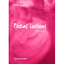 Piezas Latinas : 11 Stücke für Gitarre -Kurt Schumacher