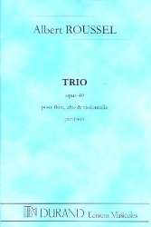 Trio op.40 : pour flûte, alto et -Albert Roussel