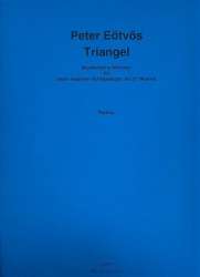 Triangel : für Schlagzeug und 27 Instrumente -Peter Eötvös