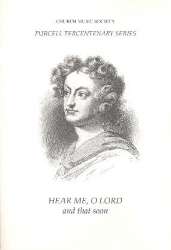 Hear me o Lord and that soon : - Henry Purcell