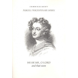 Hear me o Lord and that soon : -Henry Purcell