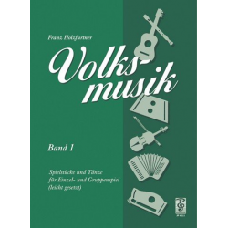 Volksmusik, Heft 1 -Franz Holzfurtner