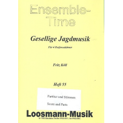 Gesellige Jagdmusik -Fritz Köll