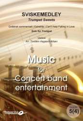 Trumpet Sweets - Solo for Trumpet / Sviskemedley -Diverse / Arr.Torstein Aagaard-Nilsen