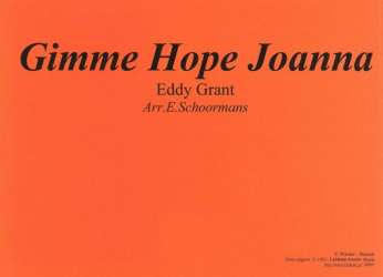 Gimme Hope Joanna -Eddy Grant / Arr.Engelbert Schoormans
