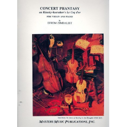Concert Phantasy on Rimsky-Korsakow's Coq d'or : -Efrem Zimbalist