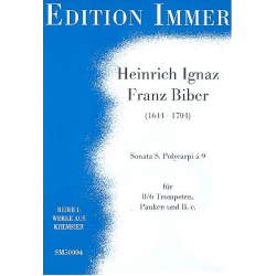 Sonata s. Polycarpi à 9 : -Heinrich Ignaz Franz von Biber