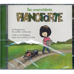 Das unverschämte Pianoforte : CD -Felix Janosa