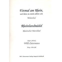 Rheinlandmädel / Einmal am Rhein -Willi Ostermann / Arr.Otto Zeh