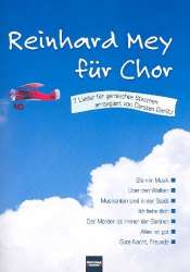 Reinhard Mey : für gem Chor und Klavier - Reinhard Mey