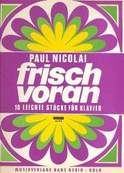 Frisch voran am Klavier : -Paul Nicolai