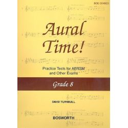 Aural Time Grade 8 : Practice tests -David Turnbull